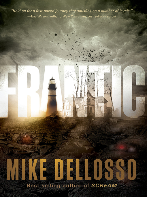 Title details for Frantic by Mike Dellosso - Available